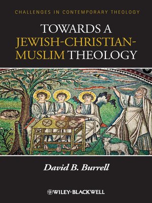 cover image of Towards a Jewish-Christian-Muslim Theology